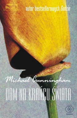 Dom na krańcu świata - Michael Cunningham