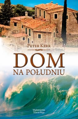 Dom na południu - Peter Kerr