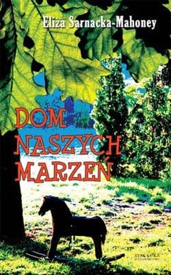 Dom Naszych Marzeń - ebook