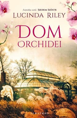 Dom orchidei - Lucinda Riley