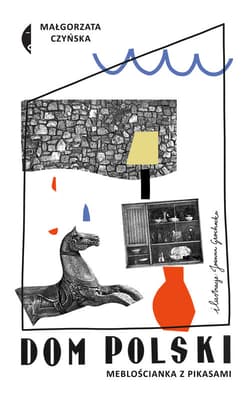 Dom polski Meblościanka z pikasami - Małgorzata Czyńska
