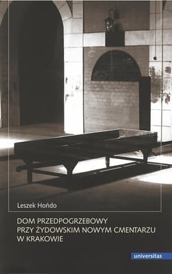 Dom przedpogrzebowy przy żydowskim Nowym Cmentarzu w Krakowie