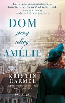Dom przy ulicy Amelie pocket - Kristin  Harmel