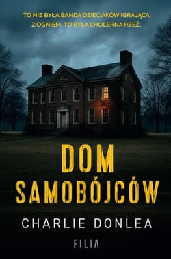 Dom samobójców - Charlie Donlea