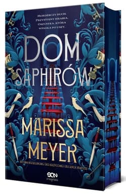 Dom Saphirów - Marissa Meyer