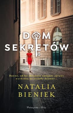 Dom sekretów - Bieniek Natalia A.