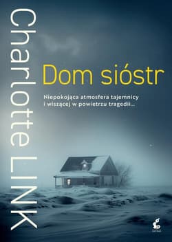 Dom sióstr - Charlotte Link
