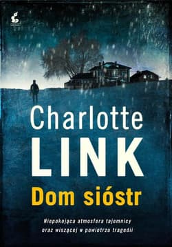 Dom sióstr - Charlotte Link