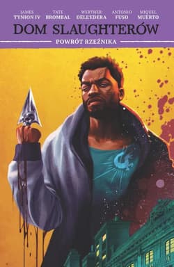 Dom Slaughterów. Tom 3 - Dell’Edera Werther