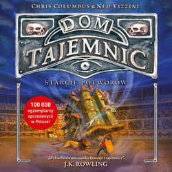 Dom Tajemnic. Starcie potworów (wyd. 2019) - audiobook