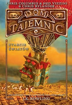 Dom Tajemnic. Starcie światów - Chris Columbus, Ned Vizzini