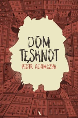 Dom tesknot WIELKIE LITERY - Piotr Adamczyk