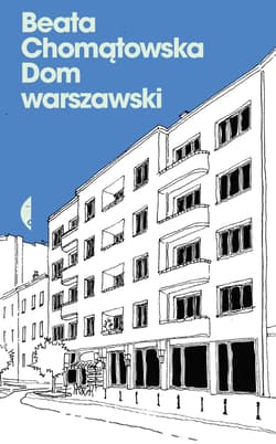 Dom warszawski - Beata Chomątowska