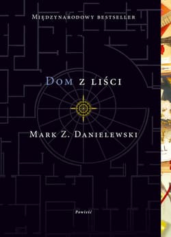 Dom z liści - ebook - Danielewski Mark Z.