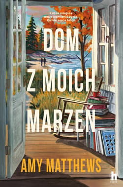 Dom z moich marzeń - Amy Matthews