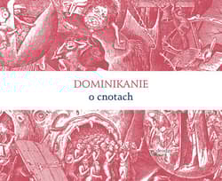 Dominikanie o cnotach