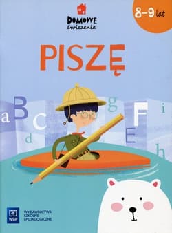 Domowe ćwiczenia Piszę 8-9 lat Szkoła podstawowa - Ewa Malinowska, Beata Lewandowska