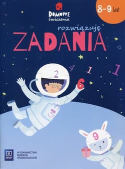 Domowe ćwiczenia Rozwiązuję zadania 8-9 lat Szkoła podstawowa - Hanisz Jadwiga