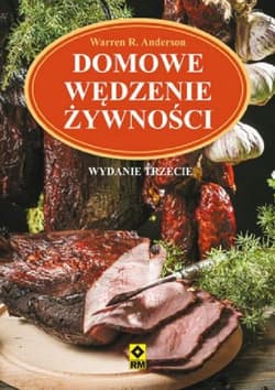 Domowe wędzenie żywności - Anderson Warren R.