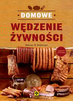 Domowe wędzenie żywności wyd. 2024