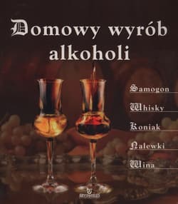 Domowy wyrób alkoholi - Adam Zagajewski