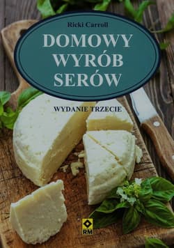 Domowy wyrób serów - Ricki Carroll