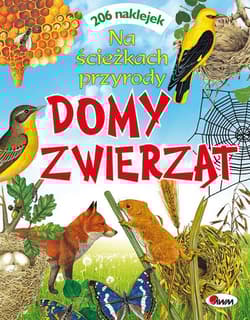 Domy zwierząt Na ścieżkach przyrody