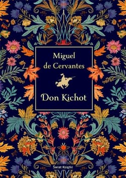 Don Kichot (edycja kolekcjonerska) - Cervantes de Miguel