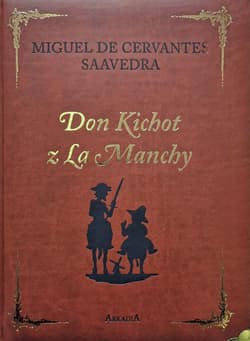 Don Kichot z La Manchy w.kolekcjonerskie - de Cervantes Saavedra Miguel