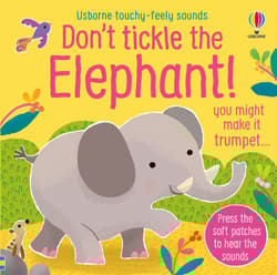 Don't Tickle the Elephant! wer. angielska - Sam Taplin, Ana Martin Larranaga