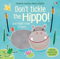 Don't Tickle the Hippo! wer. angielska - Sam Taplin, Ana Martin Larranaga