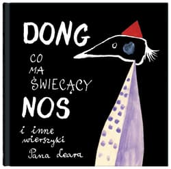 Dong co ma świecący nos i inne wierszyki Pana Leara - Edward Lear