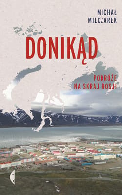 Donikąd - ebook - Michał Milczarek