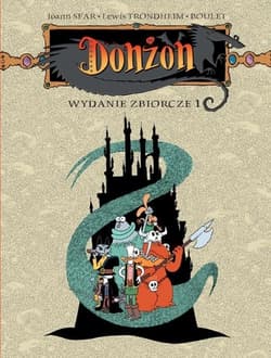 Donżon Wydanie zbiorcze 1 - Joann  Sfar, Lewis Trondheim