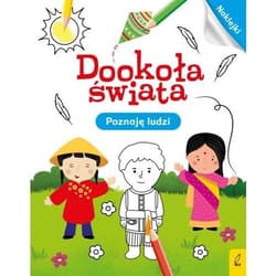 Dookoła świata Poznaję ludzi - Opracowanie Zbiorowe