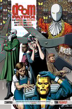 Doom Patrol. Tom 1 - Grant Morrison