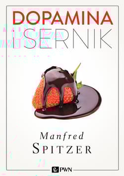 Dopamina i sernik - Manfred Spitzer