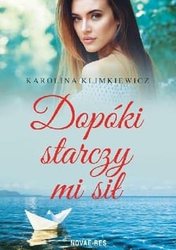 Dopóki starczy mi sił