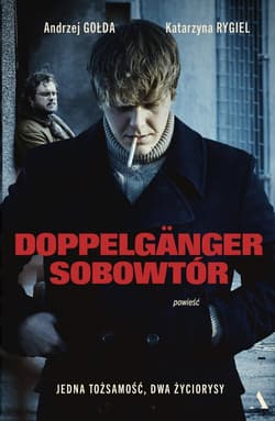 Doppelgänger Sobowtór - Gołda Andrzej