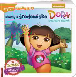 Dora poznaje świat Dbamy o środowisko STD-603