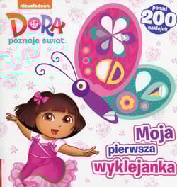 Dora poznaje świat Moja pierwsza wyklejanka