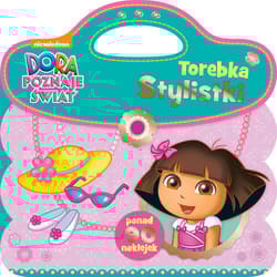 Dora poznaje świat Torebka stylistki