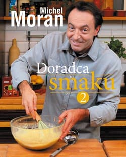 Doradca smaku 2 - Michel  Moran