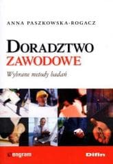 Doradztwo zawodowe. Wybrane metody badań - Paszkowska-Rogacz Anna