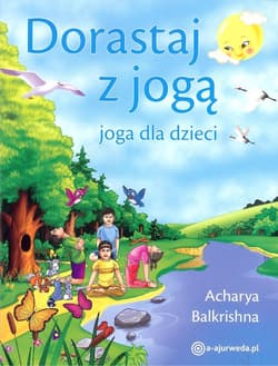 Dorastaj z jogą Joga dla dzieci