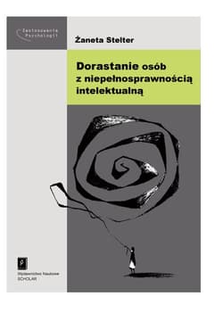 Dorastanie osób z niepełnosprawnością intelektualną - Stelter Żaneta
