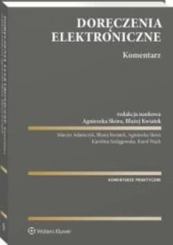 Doręczenia elektroniczne Komentarz - Praca zbiorowa