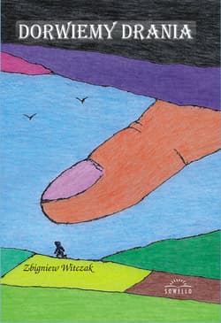 Dorwiemy drania - Zbigniew Witczak