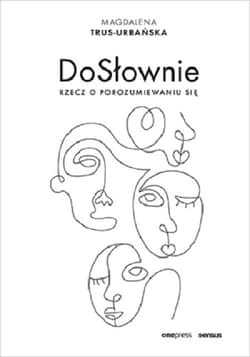 DoSłownie Rzecz o porozumiewaniu się