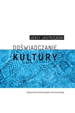 Doświadczanie kultury